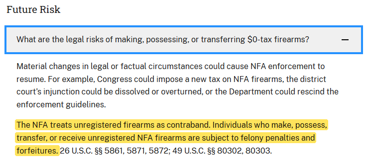 ATF FAQ: The NFA treats unregistered firearms as contraband